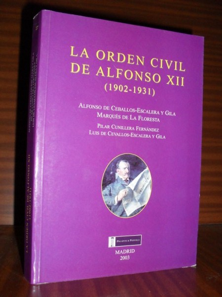 LA ORDEN CIVIL DE ALFONSO XII (1902-1931). Educacin y Cultura en Espaa durante el primer tercio del siglo XX